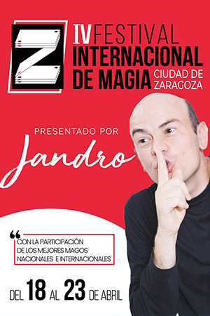 Imagen IV FESTIVAL DE MAGIA CIUDAD DE ZARAGOZA